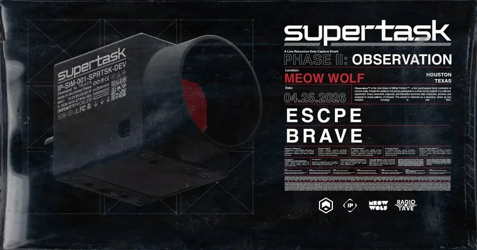 Supertask LIVE at Meow Wolf Houston | 21+