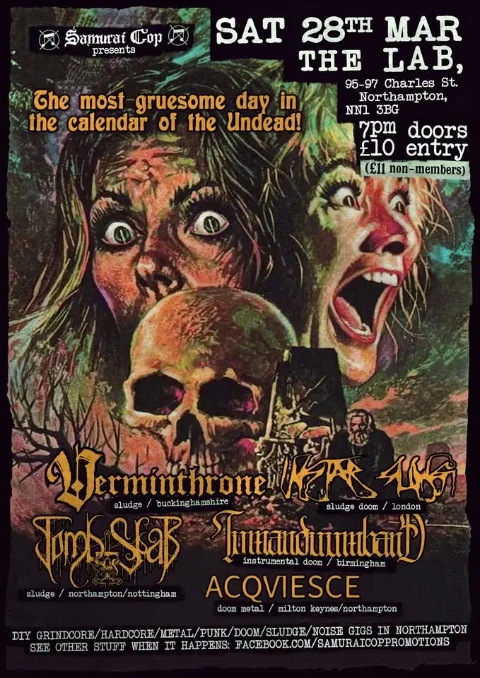 Verminthrone / Instar Sling / Tumanduumband / Tomb Slab / Acqviesce