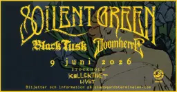 Soilent Green + Black Tusk + Doomherre | Live på Kollektivet Livet