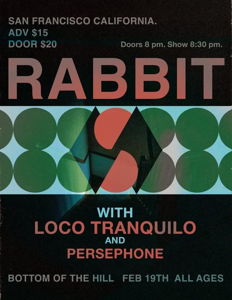 Rabbit ~ Loco Tranquilo ~ Persephone