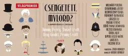 Csengetett, Mylord? (Jimmy Perry, David Croft, Roy Gould, Penny Croft)