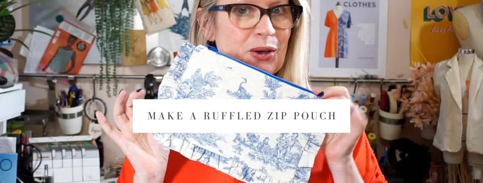 Make a ruffled zip pouch
