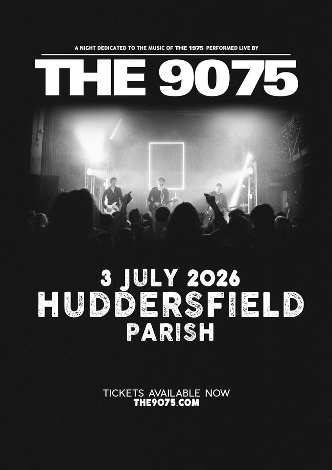 The 9075 - The Worlds Best The 1975 tribute @ Parish, Huddersfield