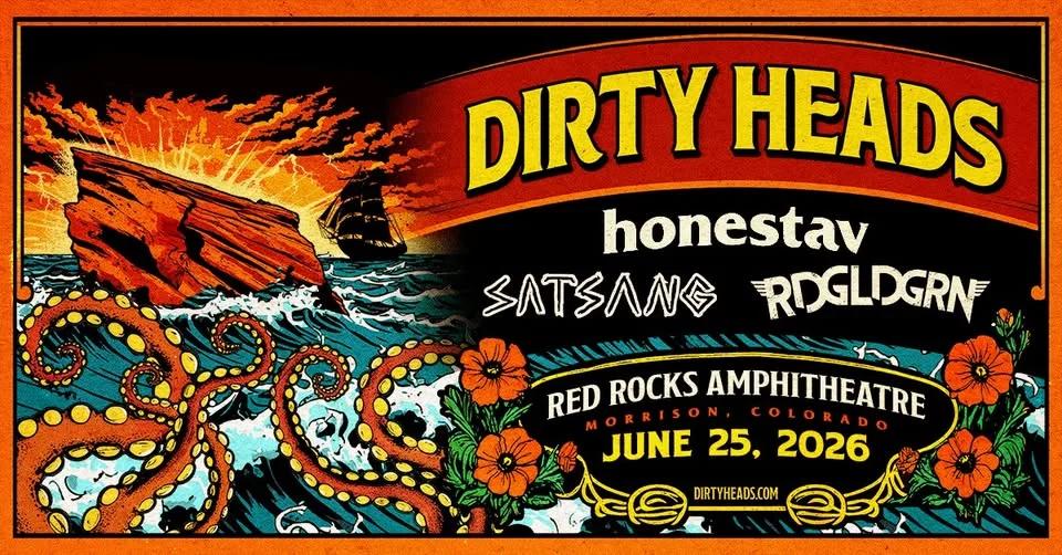 Dirty Heads | Red Rocks Amphitheatre | June 25, 2026