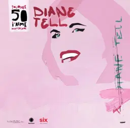 Diane Tell: Ma Tournée 50 j’aime anniversaire