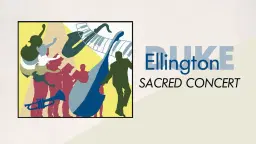 Duke Ellington - Sacred Concert