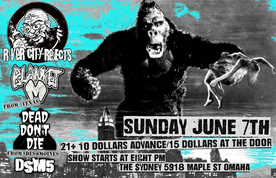 Blanket of M (TX) / River City Rejects / Dead Don't Die (Des Moines) / DSM5