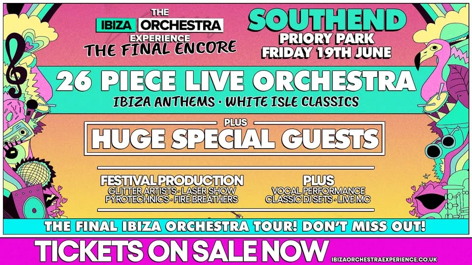 The Ibiza Orchestra Experience: The Final Encore - Southend 2026