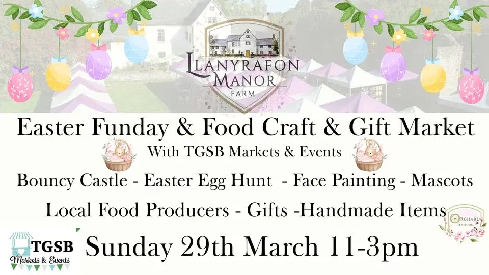 Llanyrafon Manor Easter Funday & Food Craft & Gift Market