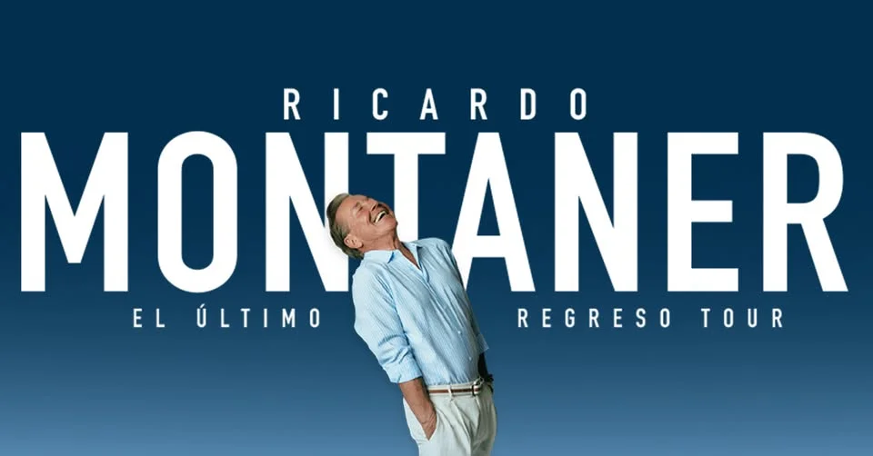 Ricardo Montaner: El Último Regreso Tour