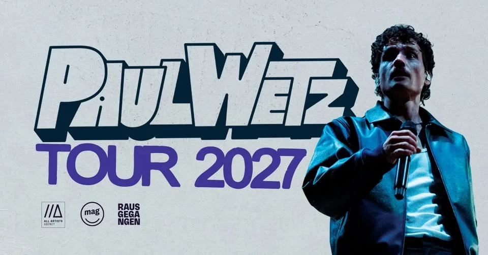 PaulWetz /// Tour 2027 /// Hamburg