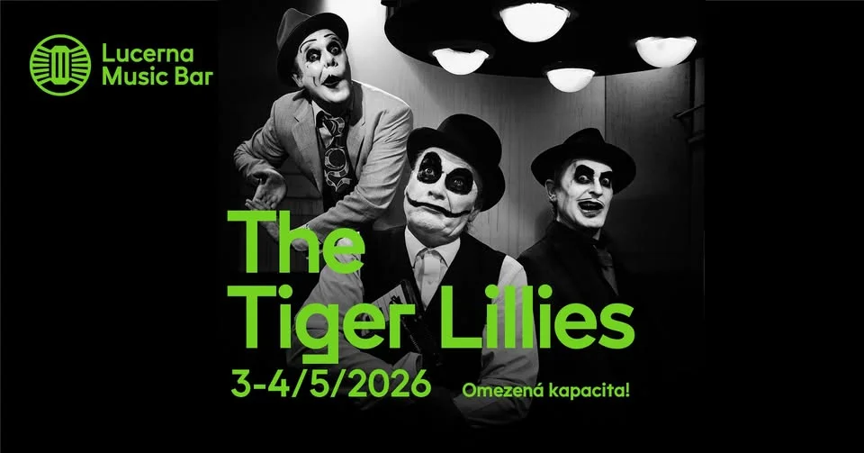 The Tiger Lillies | Lucerna Music Bar