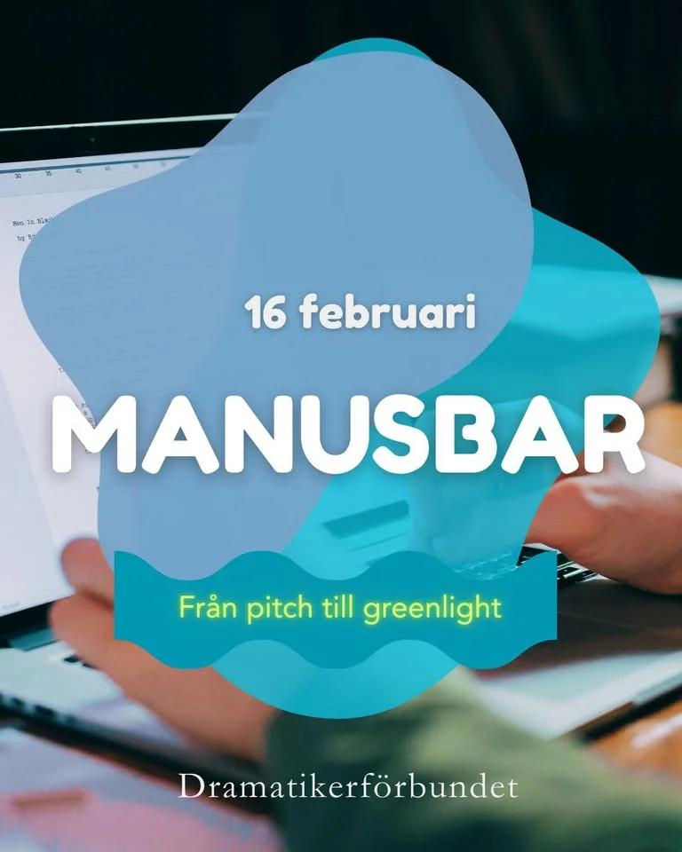 Manusbar- Från pitch till greenlight