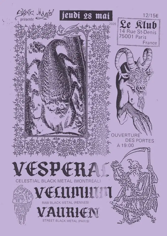 VESPÉRAL (CAN) + VELUMIUM + VAURIEN◾️Paris, Le Klub