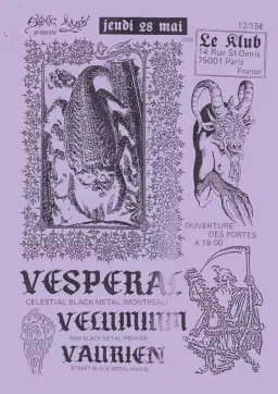 VESPÉRAL (CAN) + VELUMIUM + VAURIEN◾️Paris, Le Klub