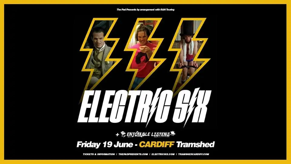 ELECTRIC SIX | CARDIFF