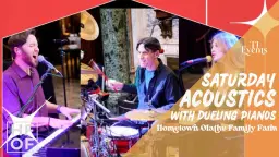 Saturday Acoustics with Dueling Pianos