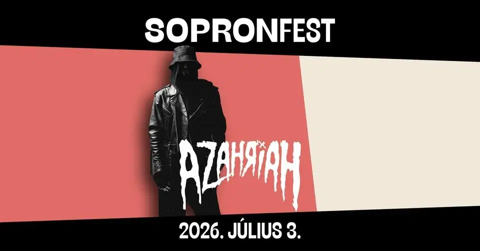AZAHRIAH / SopronFest 2026