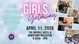 16th Annual Girls Getaway in Downtown Muscatine