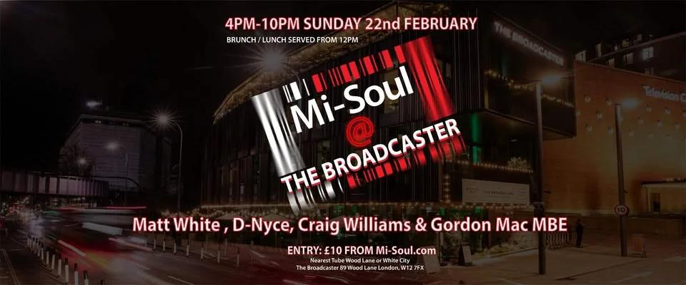 Mi-Soul @ The Broadcaster