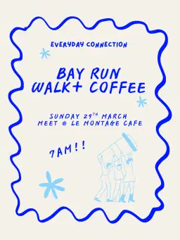 Everyday Connection Walk + Coffee 🩵