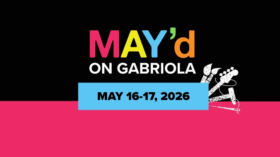 MAY'd on Gabriola - Open Studios, Markets, Performances and more.