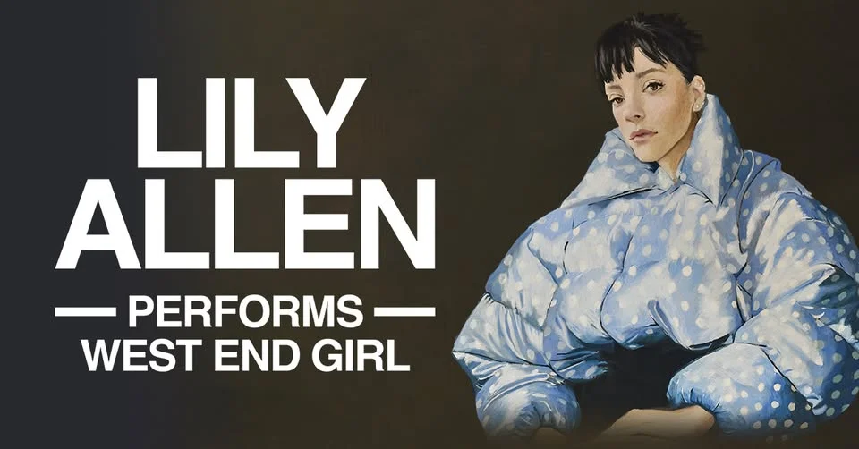 Lily Allen Performs West End Girl