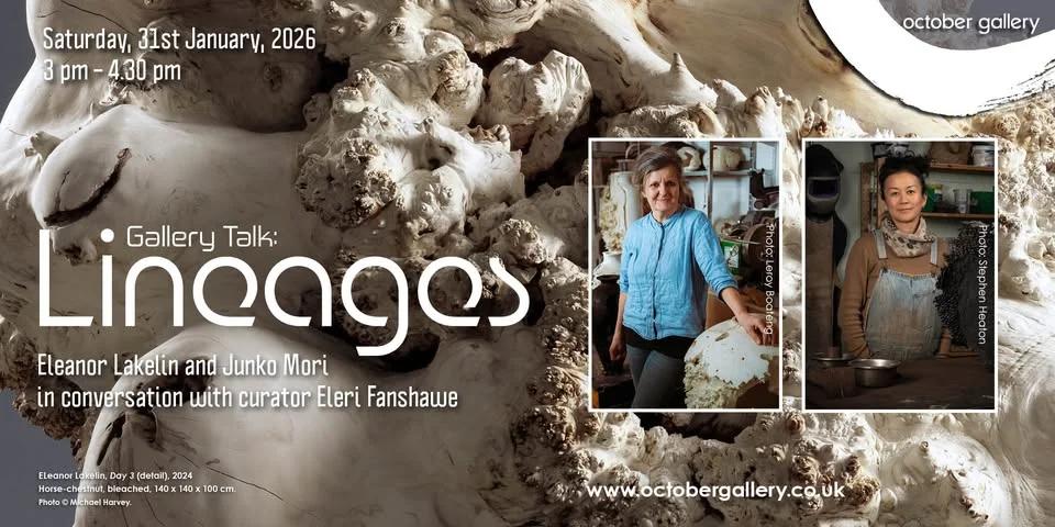 Gallery Talk: Lineages. Eleanor Lakelin and Junko Mori in conversation with Eleri Fanshawe