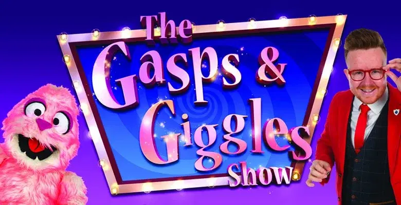 THE GASPS AND GIGGLES SHOW