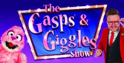 THE GASPS AND GIGGLES SHOW