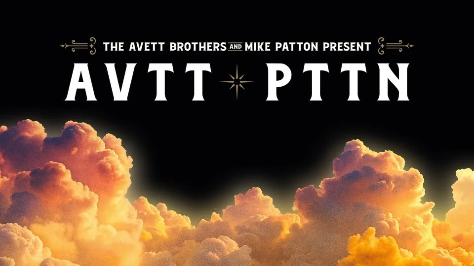 The Avett Brothers & Mike Patton present AVTT/PTTN