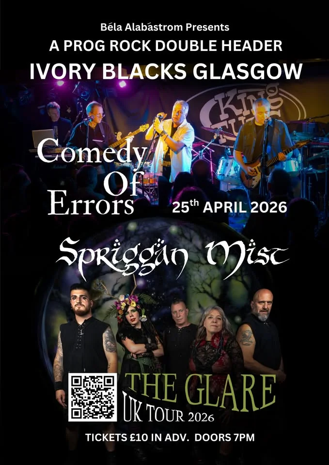 Double header Comedy of Errors and Spriggan Mist at Ivory Blacks