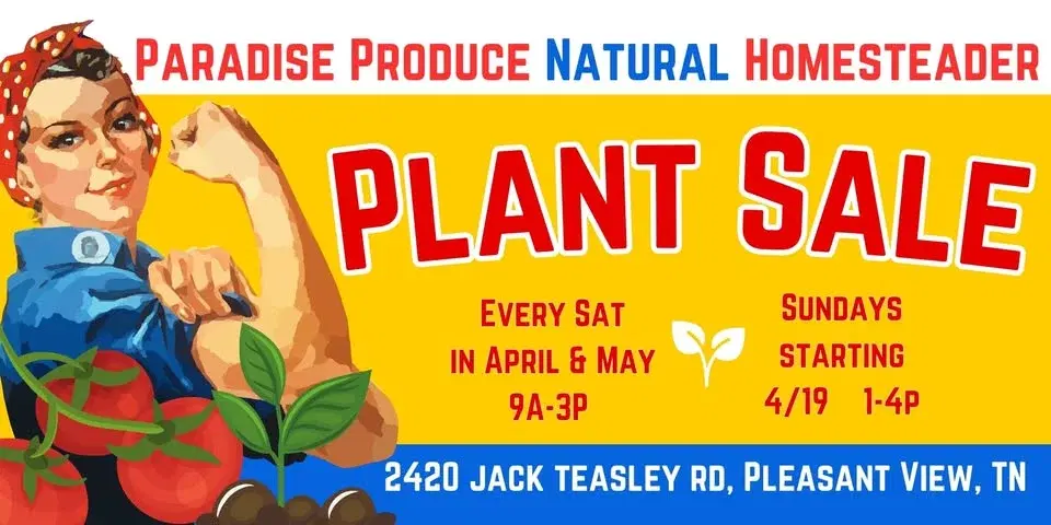 12th Natural Homesteader Plant Sale