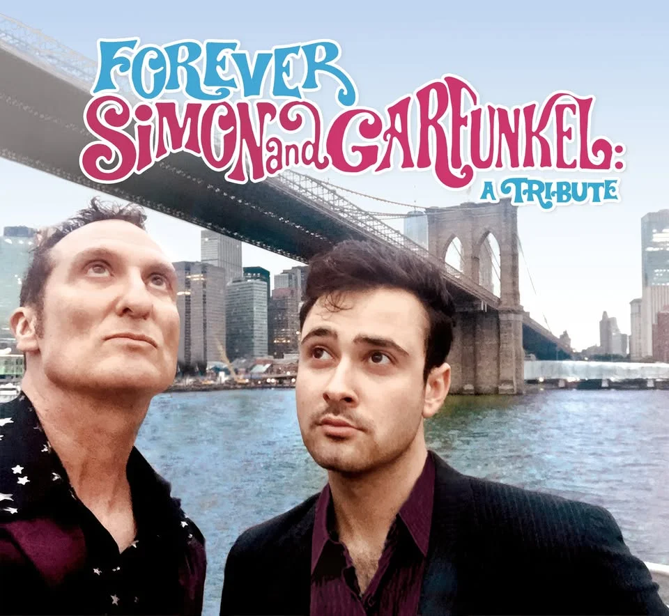 Forever Simon & Garfunkel: A Tribute