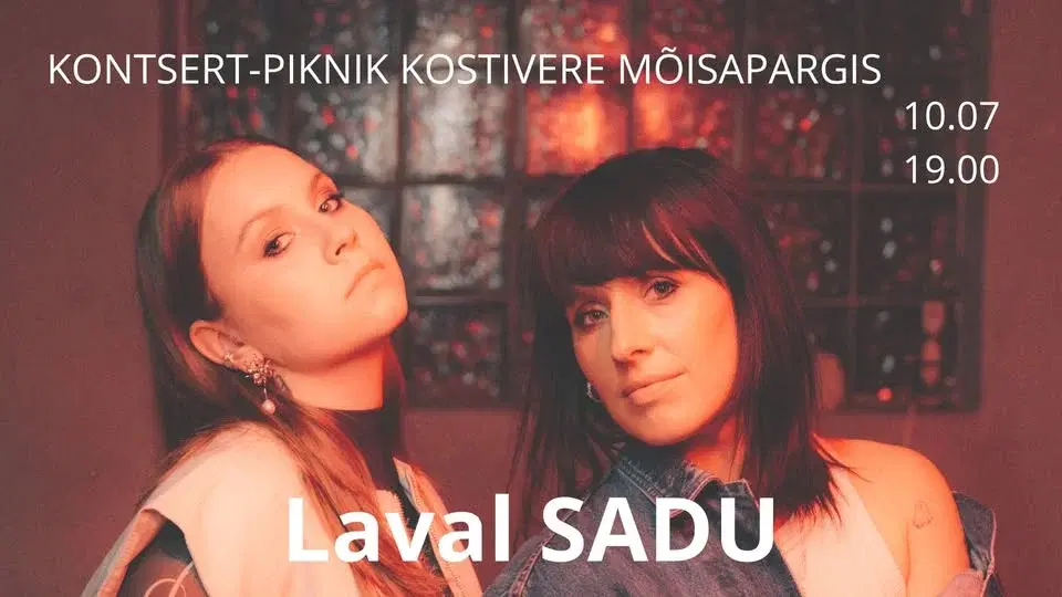 Kontsert-piknik Kostivere mõisapargis - Laval SADU