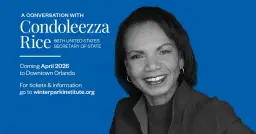 A Conversation with Secretary Condoleezza Rice