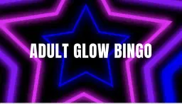 Adult glow in the dark bingo bash!