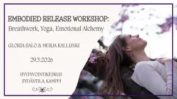 Embodied Release: Breathwork, Yoga, Emotional Alchemy