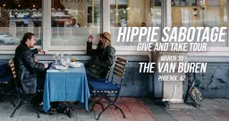 Hippie Sabotage: Give and Take Tour