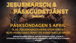 Jesusmarsch & Påskgudstjänst