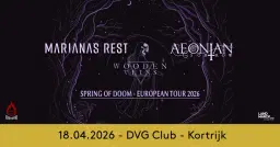 Marianas Rest + Aeonian Sorrow + Wooden Veins @ DVG Club, Kortrijk
