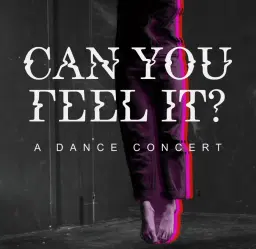 Can You Feel It? - en danskonsert