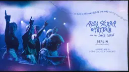 Alex Serra & TotiDub - Dub is the Way - Tour