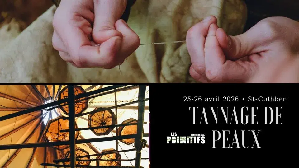 Tannage de peaux • Techniques ancestrales // 25 et 26 avril // St-Cuthbert