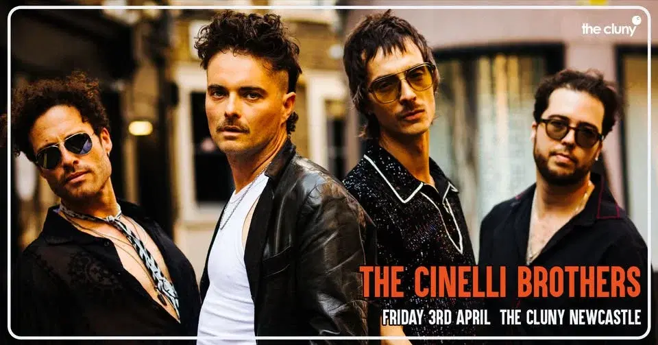 THE CINELLI BROTHERS // The Cluny Newcastle