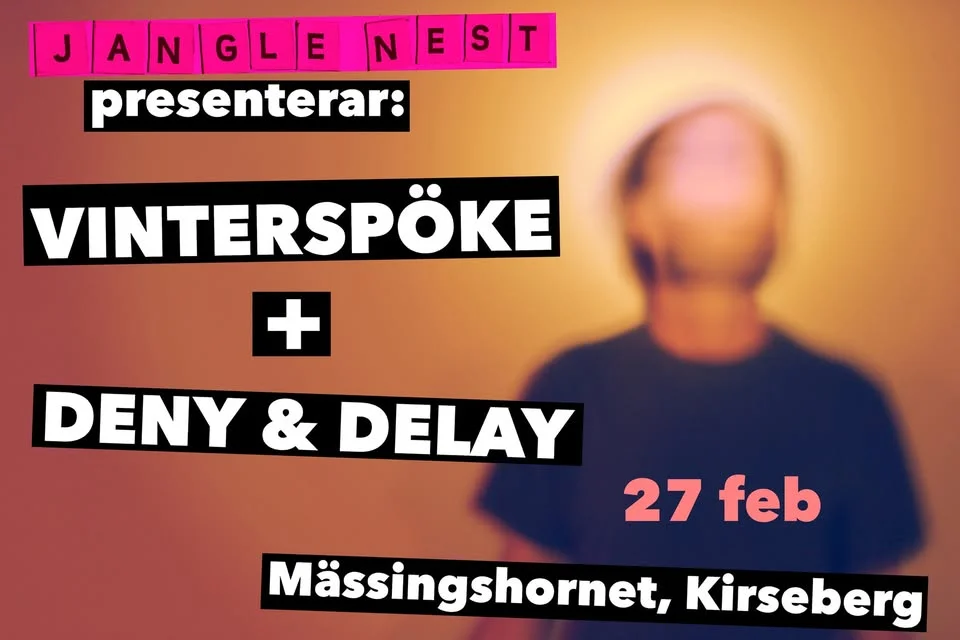Vinterspöke + Deny & Delay