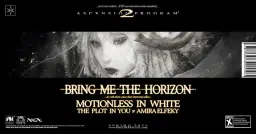 Bring Me The Horizon - N. American Ascension Program 2