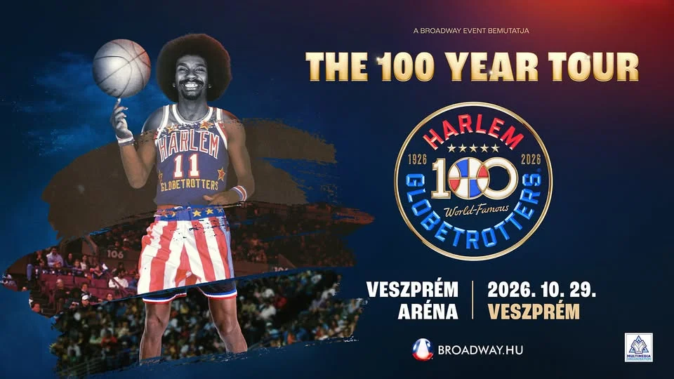 HARLEM GLOBETROTTERS // Veszprém 2026