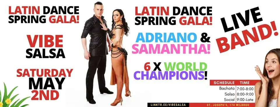 đš Latin Dance Spring Gala!! đš!! đđș Gala de Printemps!! đ„ł LIVE BANDđ¶ + World Champs!!đđ