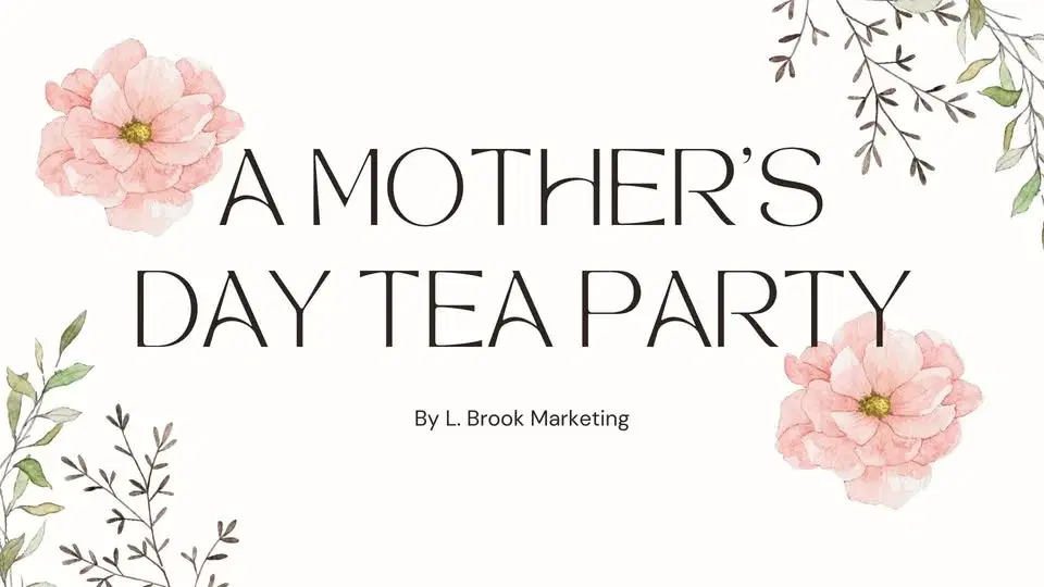 Mother's Day Tea Party